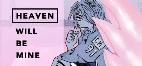 Heaven Will Be Mine Banner